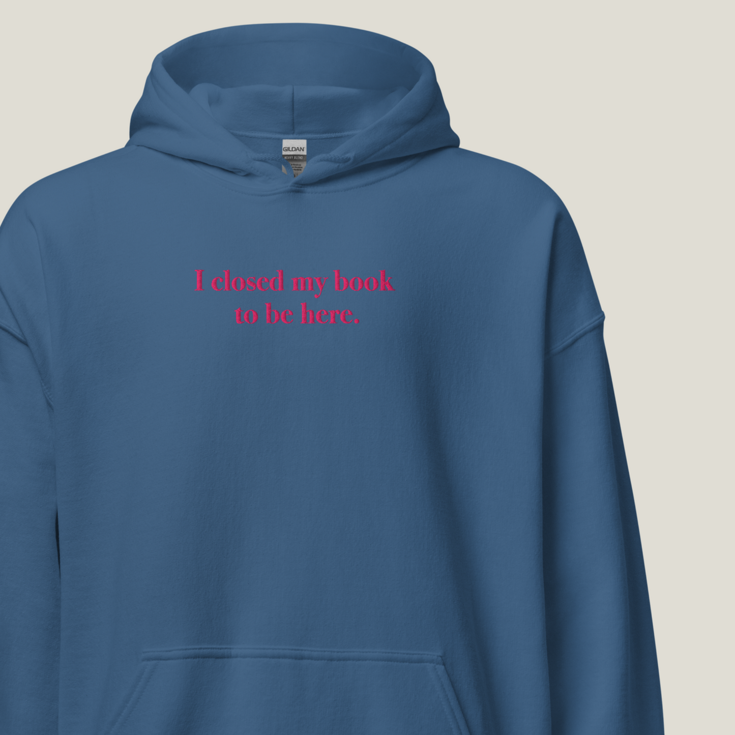 Hoodie | I closed my book to be here | bestickt | Bookish Hoodie
