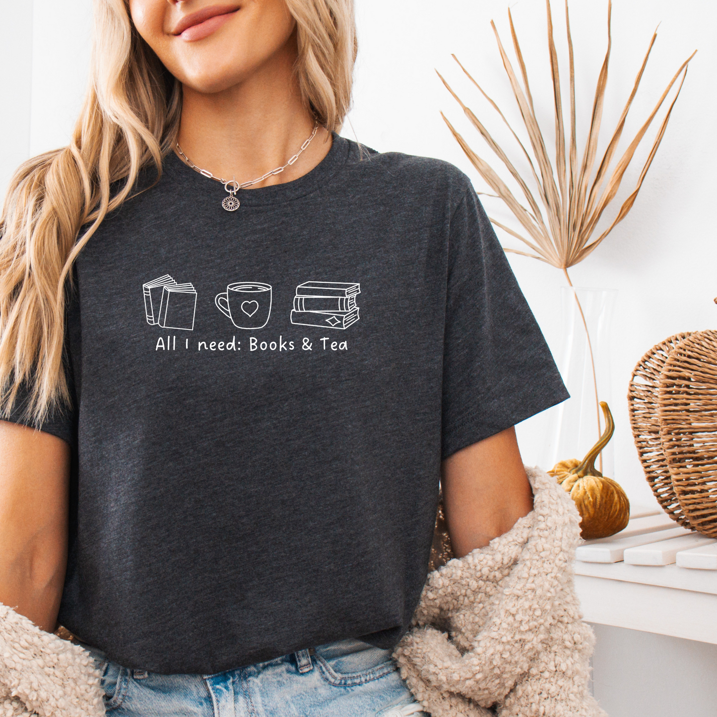 T-Shirt | All I need | Druck | Bookish T-Shirt
