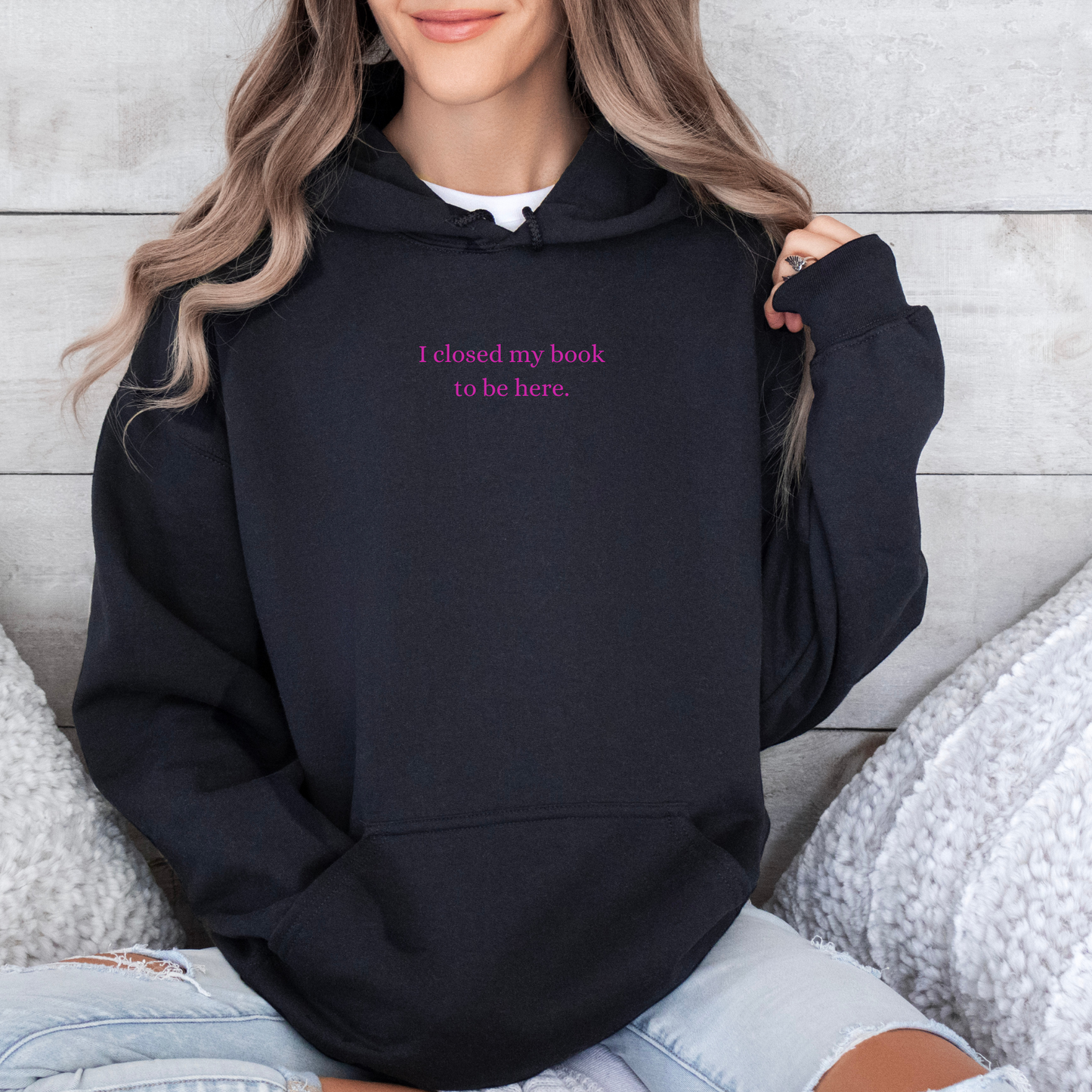 Hoodie | I closed my book to be here | bestickt | Bookish Hoodie