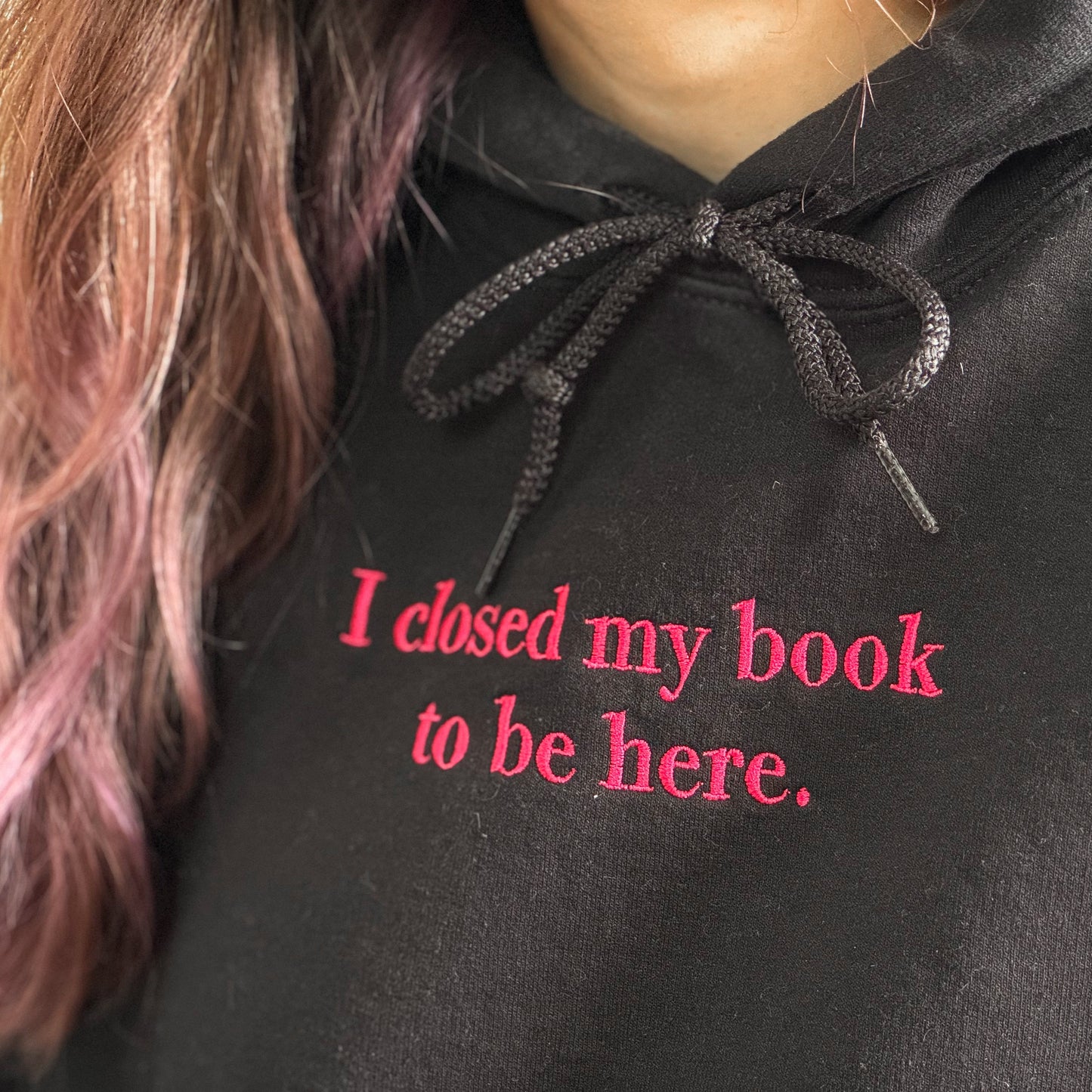 Hoodie | I closed my book to be here | bestickt | Bookish Hoodie