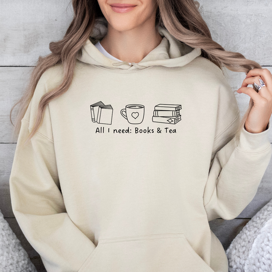 Hoodie | All I need: Books & Tea | Druck | Bookish Hoodie