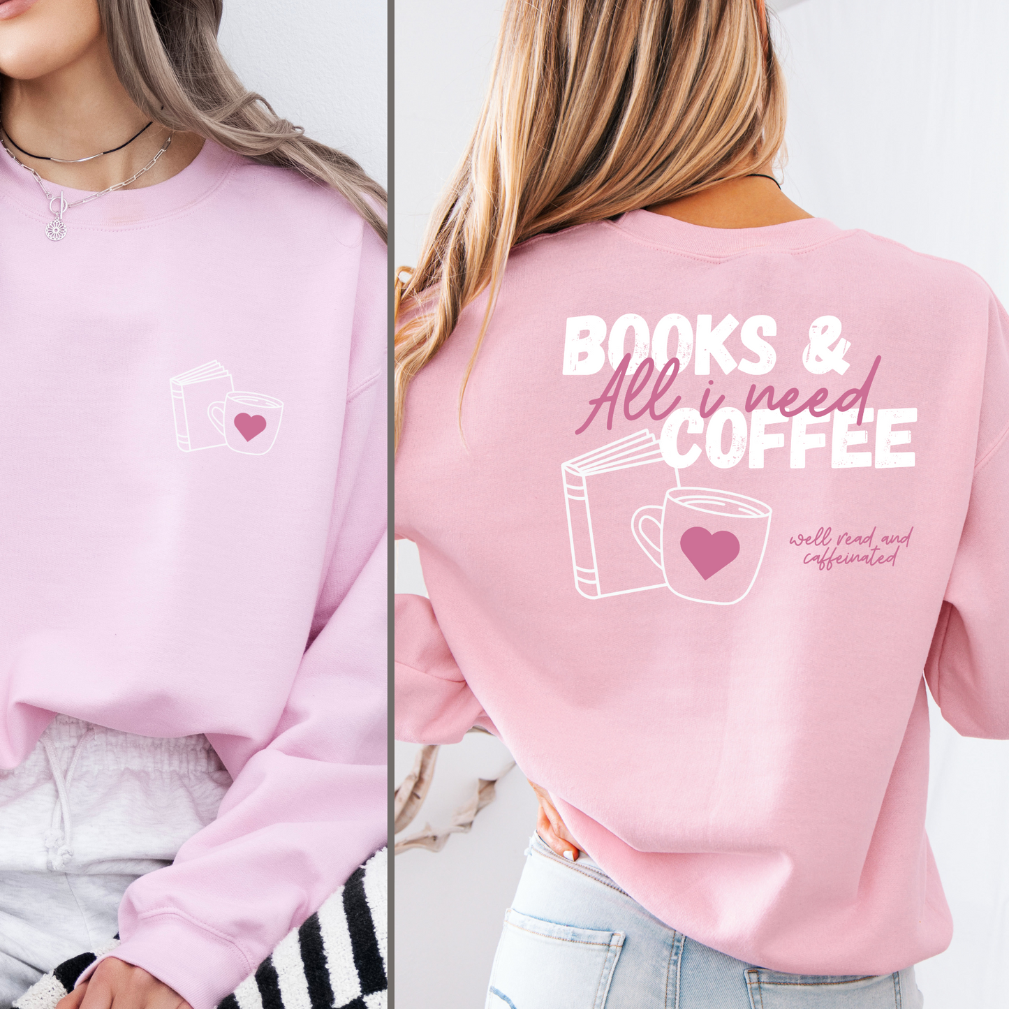 Sweatshirt | All I need: Books & Coffee | Druck I Bookish Sweatshirt