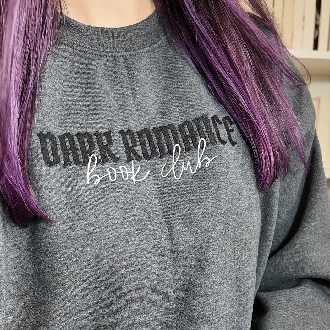 Dark Romance Sweatshirt Bestickt. Buch Merch für Dark Romance Leser. 