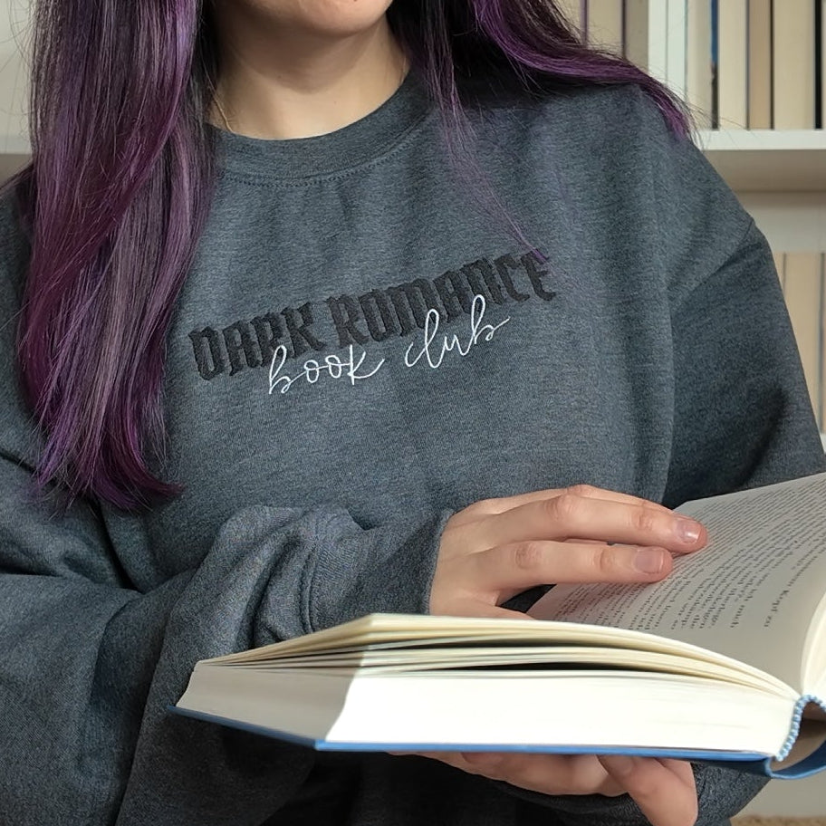 Dark Romance Sweatshirt Bestickt. Buch Merch für Dark Romance Leser. 